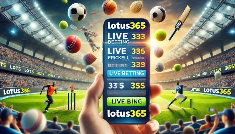 Access Your Favorite Betting Events with Lotus365 Login and Enjoy a Thrilling Experience